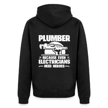 Plumber Because Even Electricians Need Heroes - Unisex Premium Organic Zip Hoodie - black - Back - Nico (187cm)