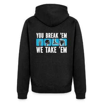 You Break Em We Take Em Radiology Radiologist - Unisex Premium Bio Zip Hoodie - Schwarz - Hinten - Nico (187cm)
