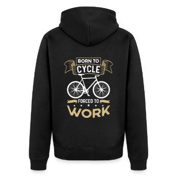 Vélo né pour faire du vélo forcé de travailler Cycliste cycliste - Veste à capuche bio Premium Unisexe - noir - Dos - Nico (187cm)
