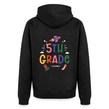 5Th Grade School Fifth Grader Fifth 5th Grader - Unisex Premium Organic Zip Hoodie - black - Back - Nico (187cm)