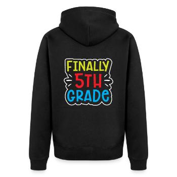 Finally 5 Class Fifth Grader Fifth School - Unisex Premium Organic Zip Hoodie - black - Back - Nico (187cm)
