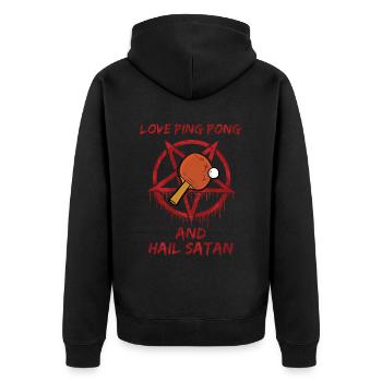 Love Ping Pong and Hail Satan - Unisex Premium Bio Zip Hoodie - Schwarz - Hinten - Nico (187cm)