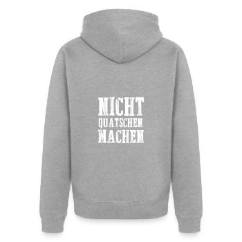 Nicht quatschen machen - Unisex Premium Bio Zip Hoodie - Grau meliert - Hinten - Nico (187cm)