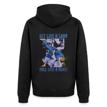Agissez comme une dame rouler comme une bête Jiu Jitsu - Veste à capuche bio Premium Unisexe - noir - Dos - Nico (187cm)