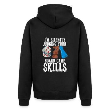 I ́m Silently Judging Your Board Game Skills - Unisex Premium Organic Zip Hoodie - black - Back - Nico (187cm)