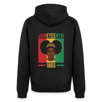 Juneteenth 1865 African American Black Africa - Unisex Premium Organic Zip Hoodie - black - Back - Nico (187cm)