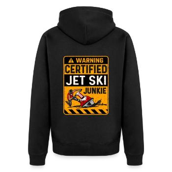 Jet Skiing Warning Certified Jet Ski Junkie Skis - Unisex Premium Organic Zip Hoodie - black - Back - Nico (187cm)