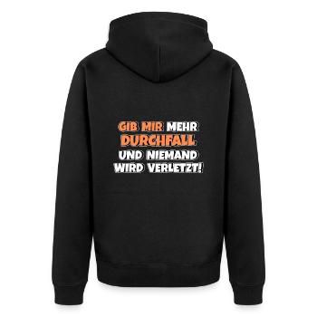 Gib mir Durchfall und niemand wird verletzt - Unisex Premium Bio Zip Hoodie - Schwarz - Hinten - Nico (187cm)