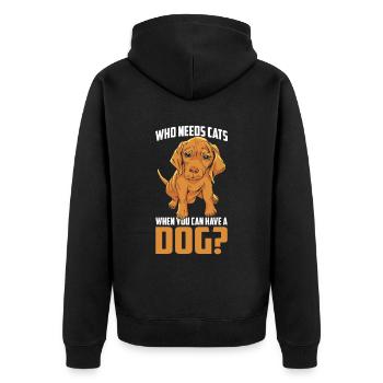 Wer Braucht Katzen Wenn Man Einen Hund Haben Kann - Unisex Premium Bio Zip Hoodie - Schwarz - Hinten - Nico (187cm)