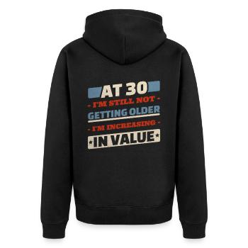 30-Jähriger wird nicht älter Zitate 30. Geburtstag - Unisex Premium Bio Zip Hoodie - Schwarz - Hinten - Nico (187cm)