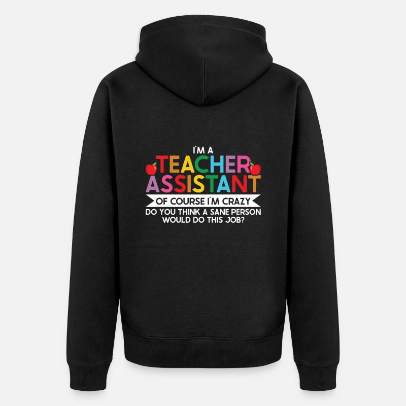 Enseignant -Assistant Directeur d’enseignement - Veste à capuche bio Premium Unisexe - noir