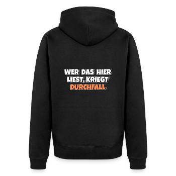 Wer das hier liest kriegt Durchfall - Unisex Premium Bio Zip Hoodie - Schwarz - Hinten - Nico (187cm)
