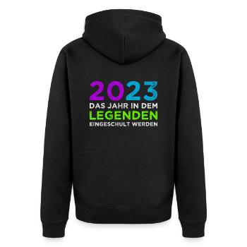 2023 Das Jahr In dem Legenden Eingeschult Werden - Unisex Premium Bio Zip Hoodie - Schwarz - Hinten - Nico (187cm)