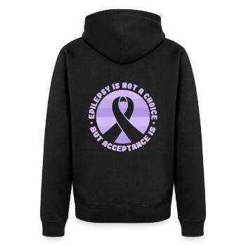 Epilepsy Is Not A Choice but Acceotance Is - Unisex Premium Organic Zip Hoodie - black - Back - Nico (187cm)