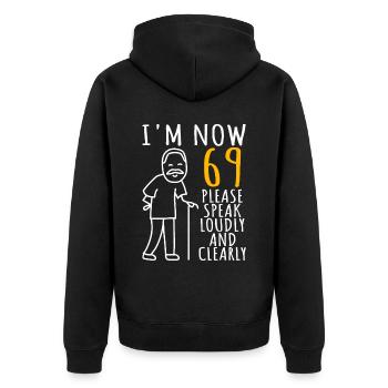 69th birthday man 69th I am now 69 years old - Unisex Premium Organic Zip Hoodie - black - Back - Nico (187cm)