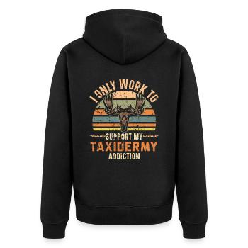 Ich arbeite nur, um meine Taxidermie-Sucht zu fina - Unisex Premium Bio Zip Hoodie - Schwarz - Hinten - Nico (187cm)