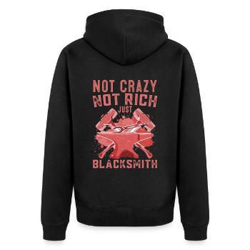 Not Crazy Not Rich Just Blacksmith Forging Gift - Unisex Premium Bio Zip Hoodie - Schwarz - Hinten - Nico (187cm)