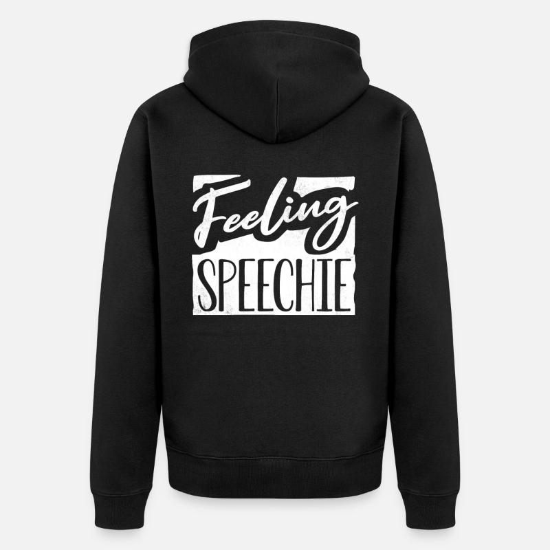 Speech-language pathology, speech-language pathologist - Unisex Premium Organic Zip Hoodie - black