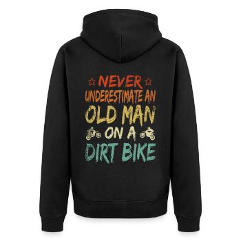 Never underestimate old man motocross retirement - Unisex Premium Organic Zip Hoodie - black - Back - Nico (187cm)