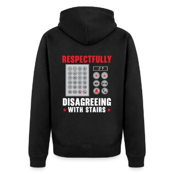 Respectfully Disagreeing With Stairs Elevators - Unisex Premium Organic Zip Hoodie - black - Back - Nico (187cm)