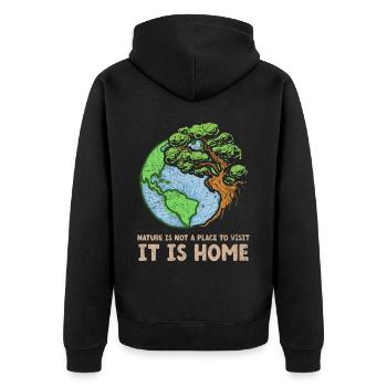 Nature Is Not A Place To Visit It Is Home - Unisex Premium Organic Zip Hoodie - black - Back - Nico (187cm)