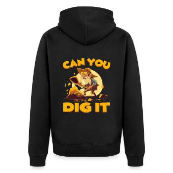 Can You Dig It für einen Goldgräber Schürfer - Unisex Premium Bio Zip Hoodie - Schwarz - Hinten - Nico (187cm)
