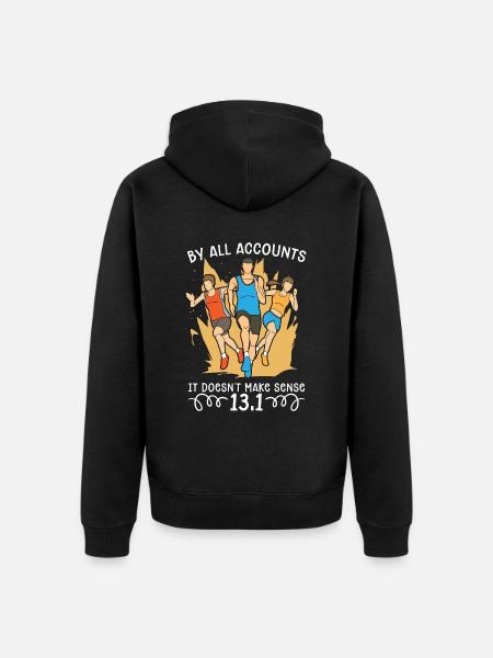 Half Marathon By All Accounts It Doesn't Training - Premium økologisk unisex-hættejakke - sort