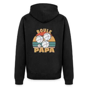 Boule Boccia Ball Sports Petanque Game Papa Father - Unisex Premium Organic Zip Hoodie - black - Back - Nico (187cm)