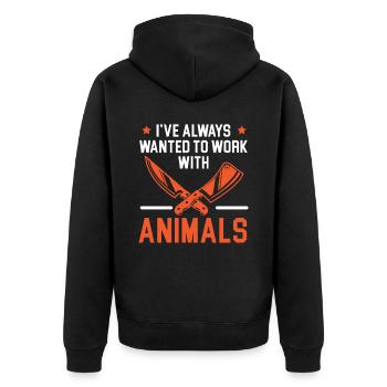 I've Always Wanted To Work With Animals Butcher - Unisex Premium Organic Zip Hoodie - black - Back - Nico (187cm)