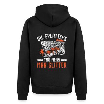 Oil Splatters You Mean Man Glitter Mechanic - Unisex Premium Organic Zip Hoodie - black - Back - Nico (187cm)