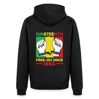 Juneteenth Free Ish since 1865 Afrika Black - Unisex Premium Organic Zip Hoodie - black - Back - Nico (187cm)