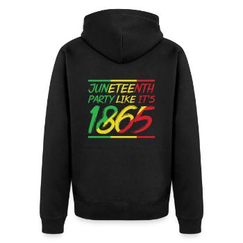Juneteenth celebrate like in 1865 Black Africa - Unisex Premium Organic Zip Hoodie - black - Back - Nico (187cm)