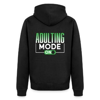 Erwachsen Werden Modus An Erwachsener Geburtstag - Unisex Premium Bio Zip Hoodie - Schwarz - Hinten - Nico (187cm)