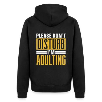Bitte Nicht Stören Ich Werde Erwachsen Geburtstag - Unisex Premium Bio Zip Hoodie - Schwarz - Hinten - Nico (187cm)