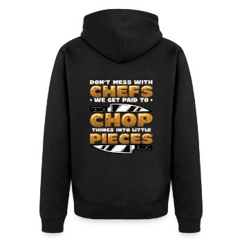 Don't mess with the chef - Unisex Premium Organic Zip Hoodie - black - Back - Nico (187cm)
