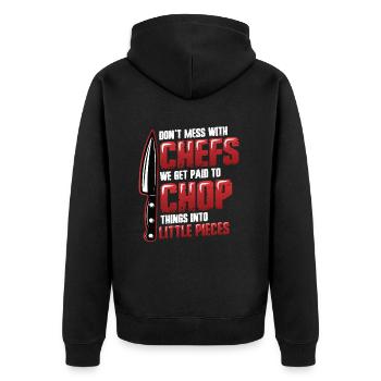 Don't mess with the chef - Unisex Premium Organic Zip Hoodie - black - Back - Nico (187cm)