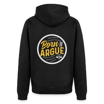 Geboren Um Zu Argumentieren Anwalt Argument - Unisex Premium Bio Zip Hoodie - Schwarz - Hinten - Nico (187cm)