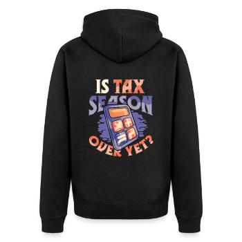 Ist Die Steuersaison Schon Vorbei,Müder Buchhalter - Unisex Premium Bio Zip Hoodie - Schwarz - Hinten - Nico (187cm)
