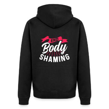 Body Shaming Beenden Stoppen Bodyshaming Ärgern - Unisex Premium Bio Zip Hoodie - Schwarz - Hinten - Nico (187cm)