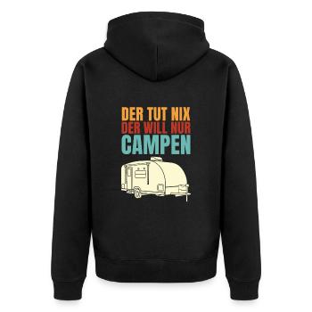 Der Tut Nix Der Will Nur Campen Camper Camping - Unisex Premium Bio Zip Hoodie - Schwarz - Hinten - Nico (187cm)