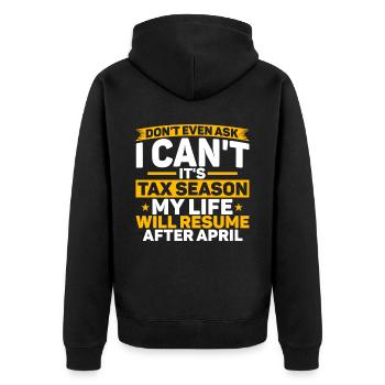 Steuersaison Cpa Buchhalter Geschenk Steuertag - Unisex Premium Bio Zip Hoodie - Schwarz - Hinten - Nico (187cm)