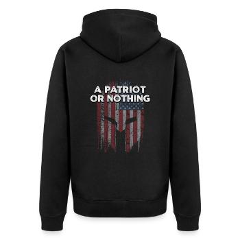A Patriot or Nothing Patriotic 4th of July - Unisex Premium Organic Zip Hoodie - black - Back - Nico (187cm)