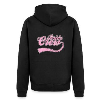 Team bride bride crew - Unisex Premium Organic Zip Hoodie - black - Back - Nico (187cm)