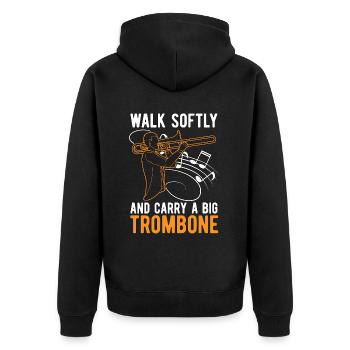 Trombone Walk Softly And Carry Musical Instrument - Unisex Premium Bio Zip Hoodie - Schwarz - Hinten - Nico (187cm)