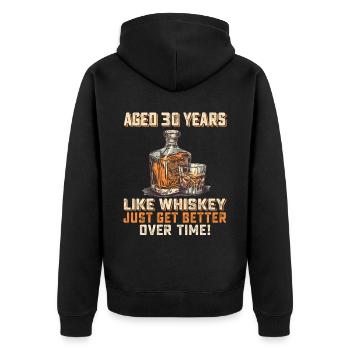30. Geburtstag Whiskey, Scotch Spruch Geschenkidee - Unisex Premium Bio Zip Hoodie - Schwarz - Hinten - Nico (187cm)
