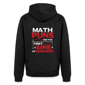 Math teacher, math student, math puns - Unisex Premium Organic Zip Hoodie - black - Back - Nico (187cm)