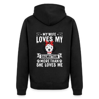 My wife loves my dalmatian more than she loves me - Unisex Premium Organic Zip Hoodie - black - Back - Nico (187cm)