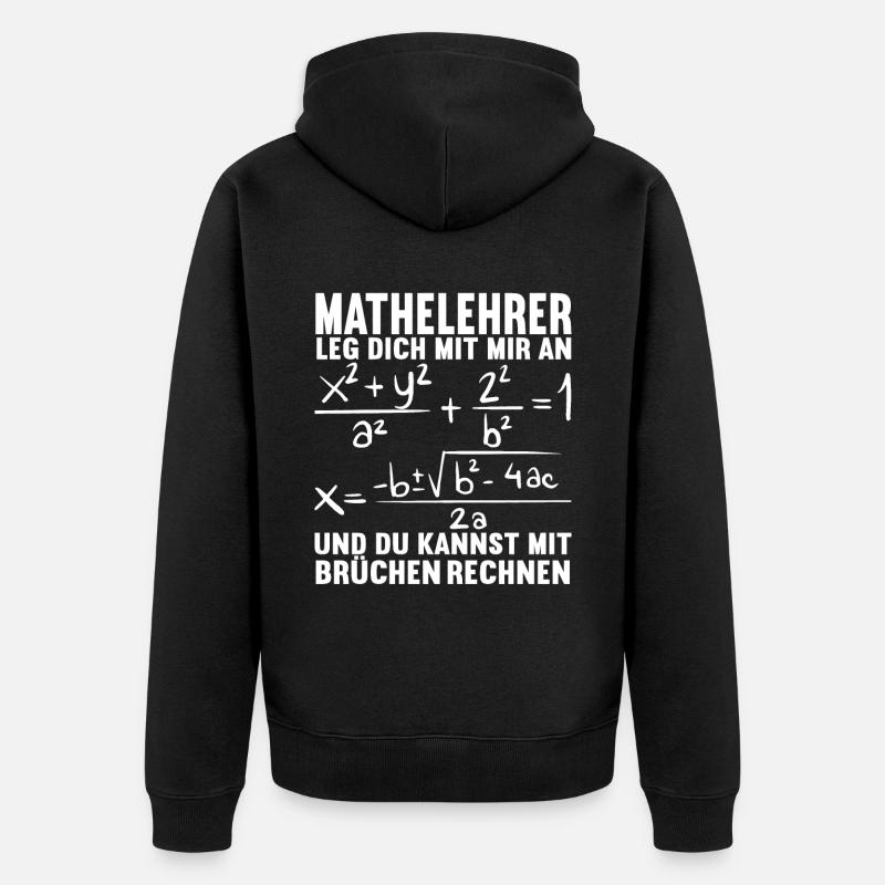 Mathe Mathelehrer - Unisex Premium Bio Zip Hoodie - Schwarz
