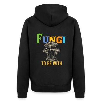 Fungi To Be With Schwammerl Pilze Pilz - Unisex Premium Bio Zip Hoodie - Schwarz - Hinten - Nico (187cm)