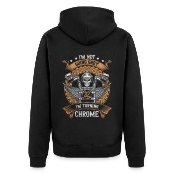 Im Not Going Grey Im Turning Chrome 32th Birthday - Unisex Premium Bio Zip Hoodie - Schwarz - Hinten - Nico (187cm)